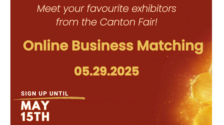 Canton Fair Business Matchmaking with CCILC